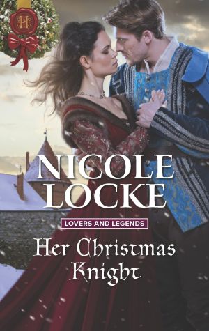 [Lovers and Legends 06] • Her Christmas Knight